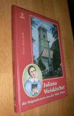 Paul Kovarik: Juliana Weiskircher. Die S