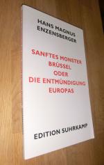 Enzensberger, Hans Magnus: Sanftes Monst