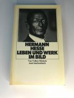 Hermann Hesse - Leben und Werk im Bild