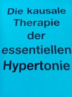 Die kausale Therapie der essentiellen Hypertonie