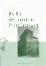 Der Ort des Judentums in der Gegenwart - 1989-2002