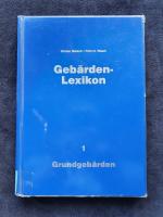 Gebärden-Lexikon. Band 1: Grundgebärden