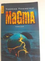 Thomas Thiemeyer: Magma Thomas Thiemeyer: Magma
