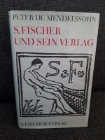 Mendelssohn, Peter de: S. Fischer und se