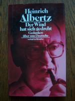 Heinrich Albertz: Der Wind hat sich gedr Heinrich Albertz: Der Wind hat sich gedr