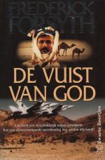 Frederick Forsyth: De Vuist Van God Frederick Forsyth: De Vuist Van God