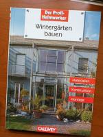 Thomas Drexel: Wintergärten bauen - Mate