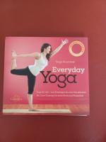 Everyday Yoga - Yoga für alle - vom Einsteiger bis zum Top-Athleten Mit Core-Training für mehr Kraft und Flexibilität