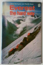 Chris Bonington and Neville Grant: Evere Chris Bonington and Neville Grant: Evere