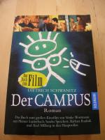 Dietrich Schwanitz: Der Campus Dietrich Schwanitz: Der Campus