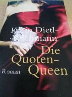 TB - Karin Dietl-Wichmann - Die Quoten-Queen - Roman