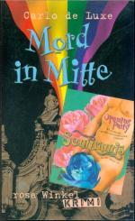 Carlo de Luxe: Mord in Mitte - Richard K