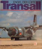 Walter, Horst u. Dietmar Plath: Transall Walter, Horst u. Dietmar Plath: Transall