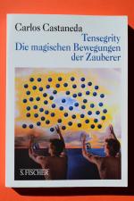 Carlos Castaneda: Tensegrity - Die magis