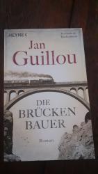 Jan Guillou: Die Brückenbauer