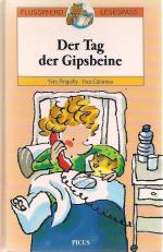 Der Tag der Gipsbeine