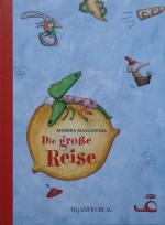 Maslowska Monika,: Die große Reise