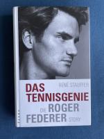 René Stauffer: Das Tennis-Genie - Die Ro