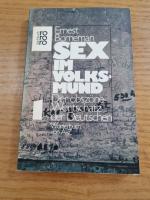 Sex im Volksmund Band 1 und 2: Wörterbuch von A-Z, Wörterbuch nach Sachgruppen