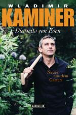 Diesseits von Eden - Neues aus dem Garten (u.a. Bücher von Wladimir Kaminer)