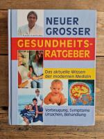 Neuer grosser Gesundheitsratgeber.