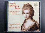 Soirée für Werthers Lotte. Lieder der Goetezeit von August und Hermann Kestner nach Texten von Hölty, Goethe, Eichendorff, Gans und Heine