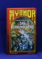 Mythor Band 7:  Das verwunschene Tal