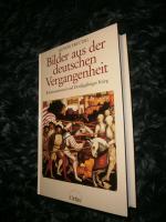 Bilder aus der deutschen Vergangenheit. Bd. 2: Reformationszeit und Dreißigjähriger Krieg