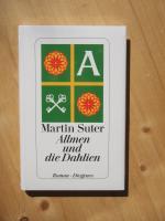 Martin Suter: Allmen und die Dahlien : R