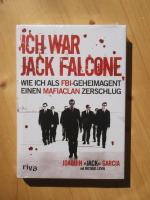 Joaquin "Jack" Garcia: Ich war Jack Falc