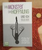 Das Monster, die Hoffnung und ich: Wie ich meine Depression besiegte