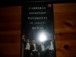 Carreras / Domingo / Pavarotti in concert Metha