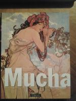 Mucha und der Sieg des Jugendstils Maler und Zeichner Alfons Muchauf Verlag Terrail 1992