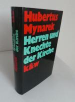 Hubertus Mynarek: Herren und Knechte.