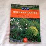 Buchs im Garten - Die besten Sorten Pflege · Formschnitt · Gestaltung