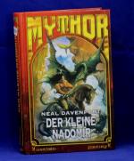 Mythor Band 10: Der kleine Nadomir