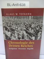 Chronologie des Dritten Reiches Ereignisse – Personen – Begriffe