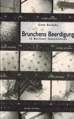 Brunches Beerdigung - 12 Berliner Geschichten