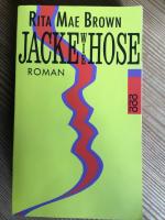Brown, Rita Mae: Jacke wie Hose Brown, Rita Mae: Jacke wie Hose
