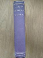 Henry Sidgwick A Memoir by A. S. and E. M. S.