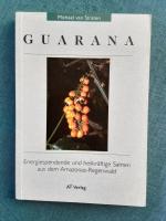 Straten, Michael van: Guarana