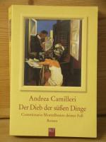 Andrea Camilleri: "Der Dieb der süßen Di Andrea Camilleri: "Der Dieb der süßen Di