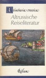 Altrussische Reiseliteratur - Itineraria Rossica