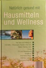 Hausmittel und Wellness