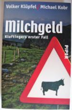 Klüpfel, Volker; Kobr, Michael: Milchgel Klüpfel, Volker; Kobr, Michael: Milchgel