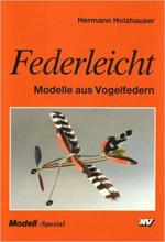 Federleicht - Modell aus Vogelfedern