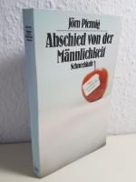 Abschied von der Männlichkeit