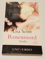 Lisa Scott: 02- Rosenmord