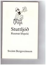 Sveinn Bergsveinsson: Stuttljóð. Raunsæ 
