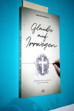 Gerhard Padderatz: Glaube auf Irrwegen. Gerhard Padderatz: Glaube auf Irrwegen.